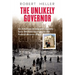 The Unlikely Governor