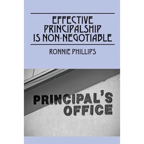 Effective Principalship Is Non-Negotiable