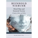 Moral Man and Immoral Society: A Study in Ethics and Politics