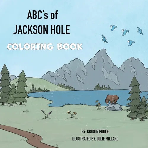 ABC's of Jackson Hole