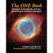 The ONE Book: Oneness in Hundreds of Hues Gleaming in Nations and Ages