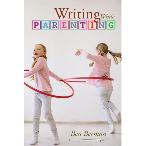 Writing While Parenting