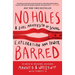 No Holes Barred: A Dual Manifesto of Sexual Exploration and Power