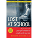 Lost at School: Why Our Kids with Behavioral Challenges Are Falling Through the Cracks and How We Can Help Them