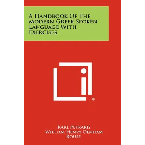 A Handbook Of The Modern Greek Spoken Language With Exercises