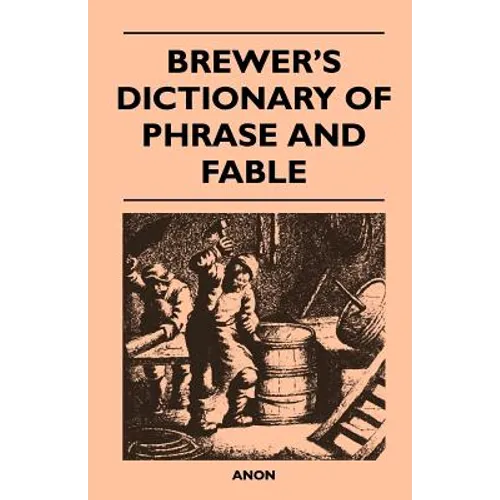 Brewer's Dictionary of Phrase and Fable