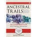 Ancestral Trails: The Complete Guide to British Genealogy and Family History. Second Edition, Fully Updated and Revised