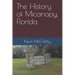 The History of Micanopy, Florida