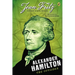 Alexander Hamilton: The Outsider