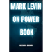 mark levin on power book: The struggle between liberty and authority
