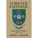 Forever Faithful: The Families of Kötcse Somogy County, Hungary (1745 - 1965)