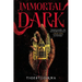 Immortal Dark (Standard Edition)
