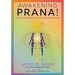Awakening Prana!: 9 Steps to Regenerative Self-Transformation