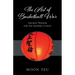 The Art of Basketball War: Ancient Wisdom for the Modern Coach