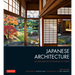 Japanese Architecture: An Exploration of Elements & Forms