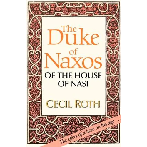 The Duke of Naxos of the House of Nasi