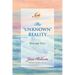 The Unknown Reality, Volume Two: A Seth Book