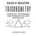 Easily Master Trigonometry: Essential techniques and problem-solving strategies