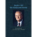 Stories I Tell My Family and Friends: The Memoirs of U.S. Senator James T. Broyhill