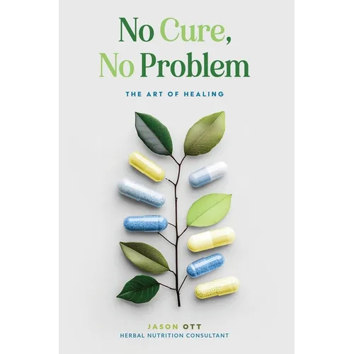 No Cure, No Problem: The Art of Healing
