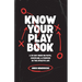 Know Your Playbook: A 30 Day Guide on Faith, Discipline, and Purpose in the Athletic Life