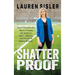 Shatterproof: How I Overcame the Shame of Losing My Parents to Opioid Addiction (and Found My Sideline Shimmy)