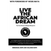 Live The African Dream