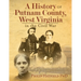 A History of Putnam County, West Virginia, in the Civil War