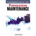 Fundamentals of Preventive Maintenance