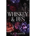 Whiskey & Lies