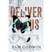 Deliver Us: Books 1-3