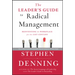 The Leader's Guide to Radical Management: Reinventing the Workplace for the 21st Century