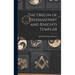 The Origin of Freemasonry and Knights Templar