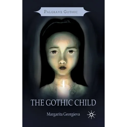 The Gothic Child