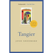 Tangier: A Literary Guide for Travellers