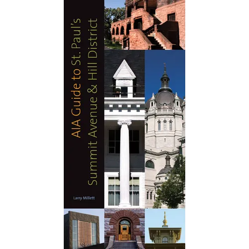 Aia Guide to St. Paul's Summit Avenue and Hill District