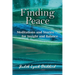 Finding Peace: Meditations and Stories for Insight and Balance