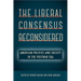 The Liberal Consensus Reconsidered: American Politics and Society in the Postwar Era