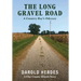 The Long Gravel Road