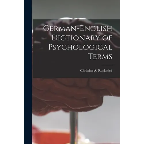 German-English Dictionary of Psychological Terms