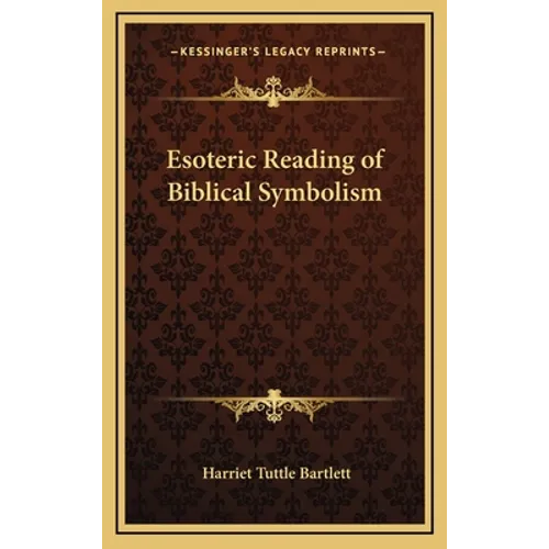 Esoteric Reading of Biblical Symbolism