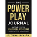 The Power Play Journal: Battle-Tested Strategies & Reflections for Impactful Leadership
