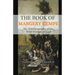 The Book of Margery Kempe: The Autobiography of the Wild Woman of God