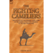 The Fighting Cameliers - The Exploits of the Imperial Camel Corps in the Desert and Palestine Campaign of the Great War