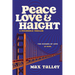 Peace, Love and Haight: A Psychedelic Thriller