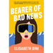 Bearer of Bad News