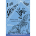 I Am Arachne: Fifteen Greek and Roman Myths