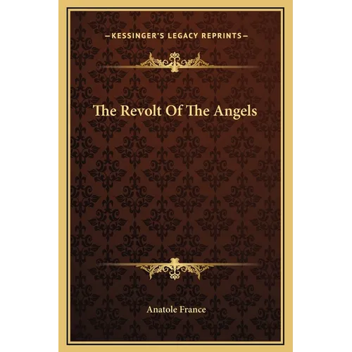 The Revolt Of The Angels