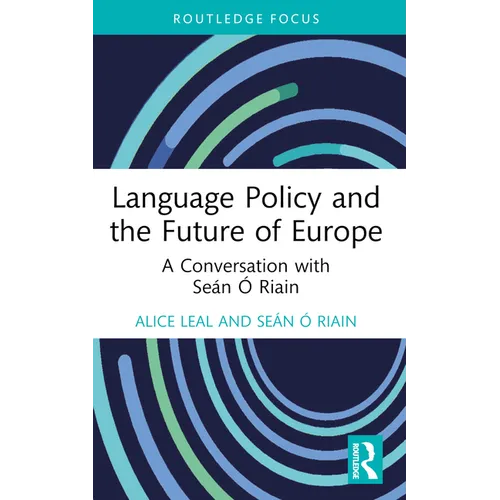 Language Policy and the Future of Europe: A Conversation with Seán Ó Riain