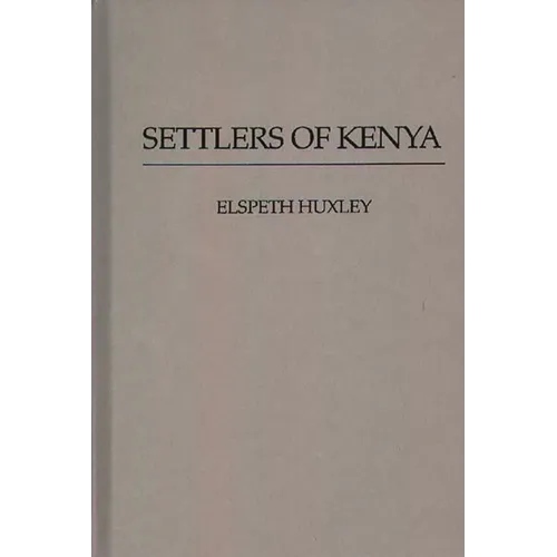 Settlers of Kenya